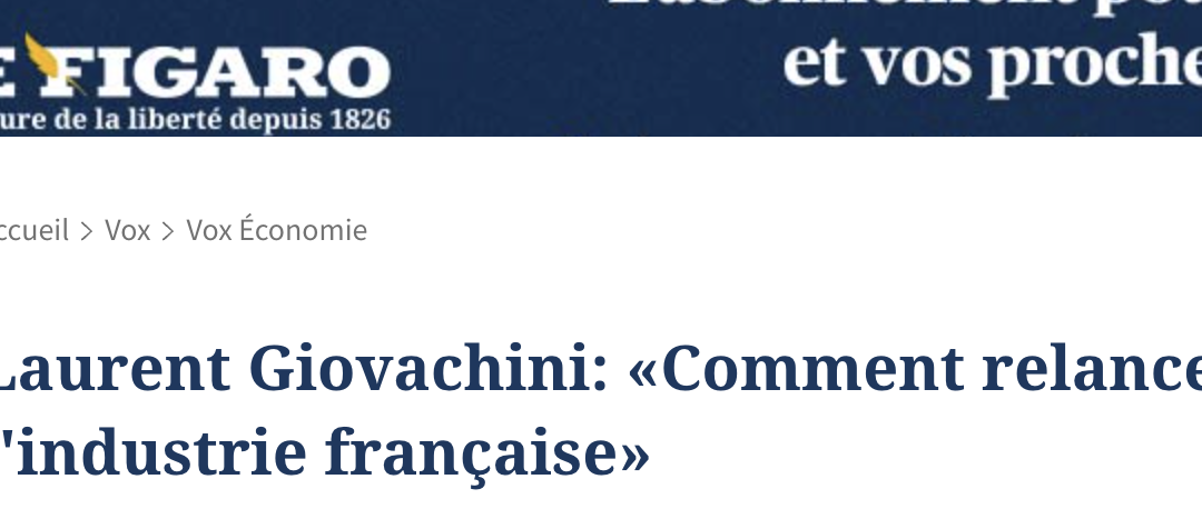 Laurent Giovachini : une tribune remarquée pour l’industrie