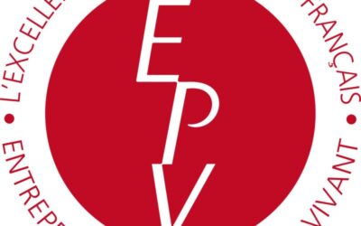 Le Label Entreprise du Patrimoine Vivant (EPV) – L’excellence des savoir-faire français menacé par les coupes budgétaires !?!