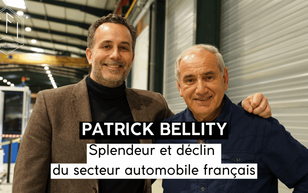 Nouveau podcast FFI : Splendeur et déclin du secteur automobile français avec Patrick Bellity.