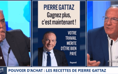 Pierre Gattaz : « Gagner plus, c’est maintenant ! »
